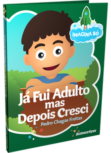 Imagina Só Book - I Was an Adult, Then I Grew Up